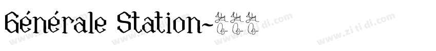 Générale Station字体转换